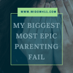 Biggest Most Epic Parenting Fail
