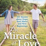 101 Inspiring Stories of Finding Love in Unlikely Places
