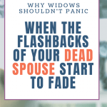 Losing Memories of Dead Spouse