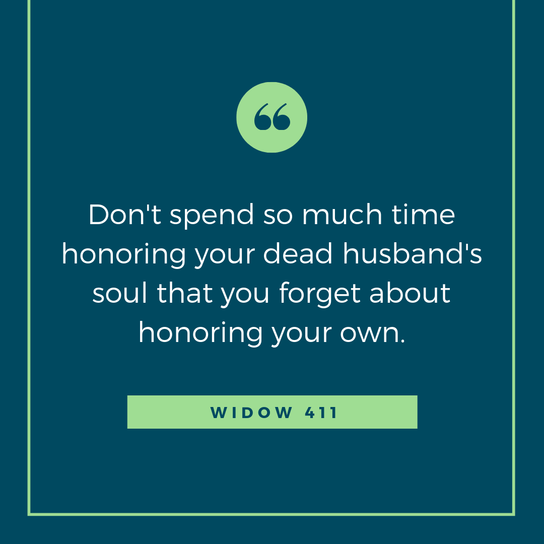 honor your soul quote for widows