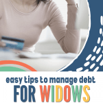Tips to manage debt for widows pin