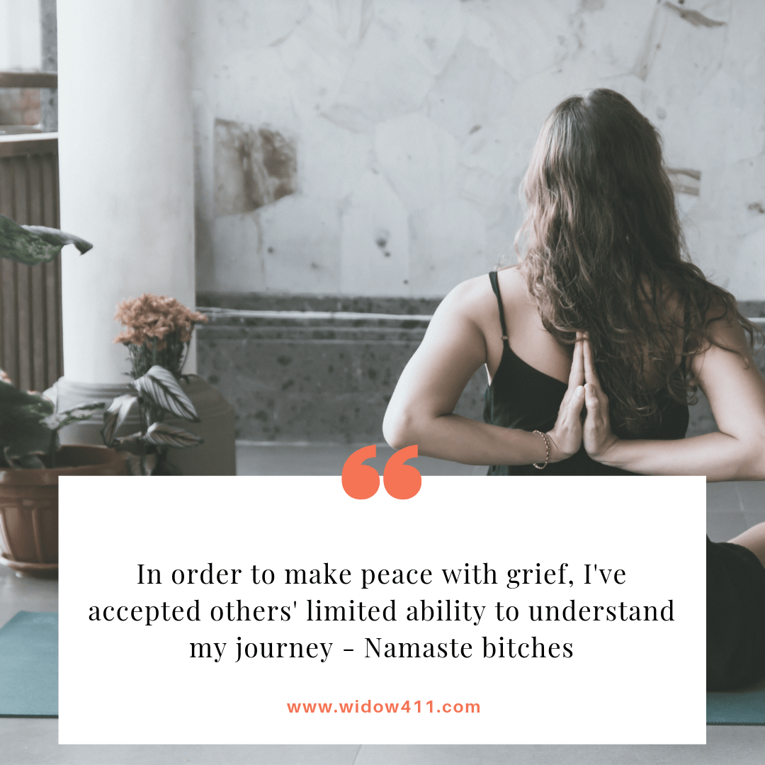Namaste quote for widows