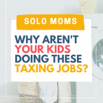 Soul-sucking jobs kids should do